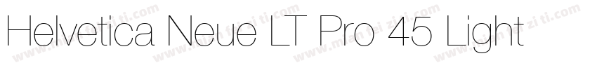 Helvetica Neue LT Pro 45 Light字体转换